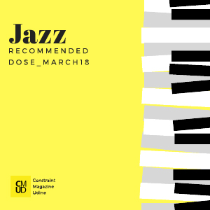 Recommended Dose – Arriva la playlist Jazz!
